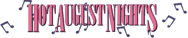 Hot August Nights
